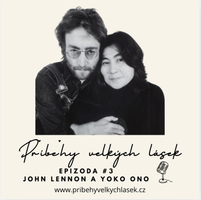 <span>Epizoda 3 - John Lennon a Yoko Ono</span>